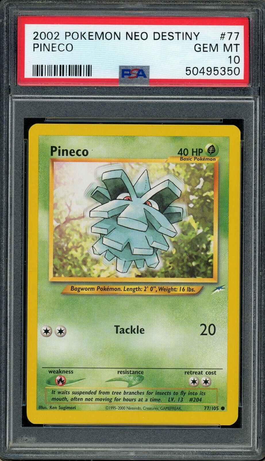 Pineco 77/105 Neo Destiny PSA 10 Pokemon Card
