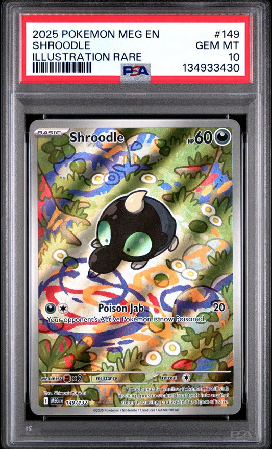 Shroodle 149/132 Illustration Rare card from Mega Evolution set PSA 10 graded