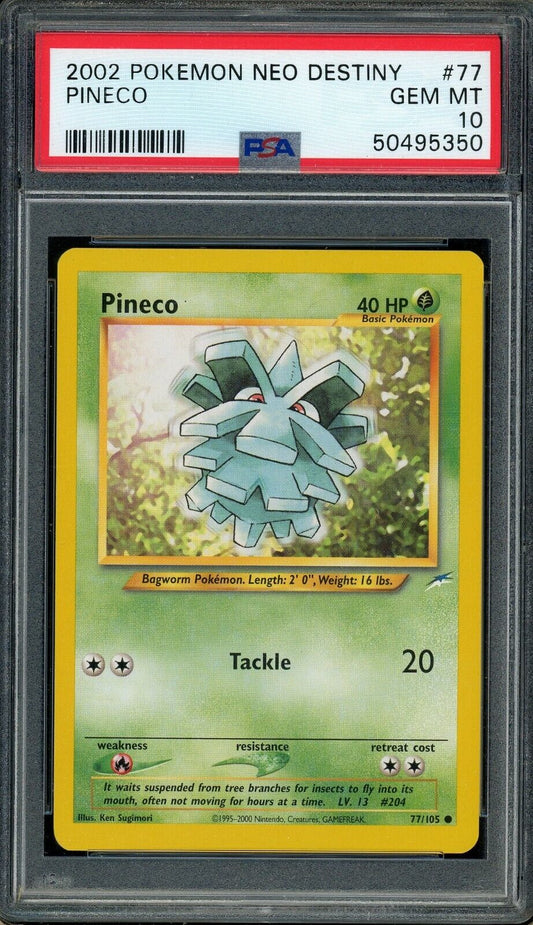 Pineco 77/105 Neo Destiny PSA 10 Pokemon Card